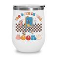 100 Days In The Books Celebration Retro School Wine Tumbler 100 Days In The Books Celebration Retro School Wine Tumbler