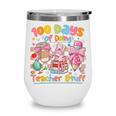 100th Day Of School Teacher 100 Days Coffee Books Wine Tumbler 100th Day Of School Teacher 100 Days Coffee Books Wine Tumbler