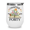 1986 Chapter Forty 40th Birthday Wildflower Book Wine Tumbler