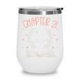 21st Birthday Women Book Lovers Chapter 21 Its My Birthday Wine Tumbler 21st Birthday Women Book Lovers Chapter 21 Its My Birthday Wine Tumbler