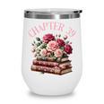 39th Birthday Chapter 39 Birthday Shirt Women Book Lover Wine Tumbler 39th Birthday Chapter 39 Birthday Shirt Women Book Lover Wine Tumbler