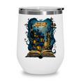 4 Books Are Portable Magic Bookish Reading Nerd Quote Wine Tumbler