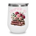 40th Birthday Chapter 40 Birthday Shirt Women Book Lover Wine Tumbler 40th Birthday Chapter 40 Birthday Shirt Women Book Lover Wine Tumbler