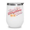 Babysitters Club Book Daycare Provider Friends Childcare Day Wine Tumbler Babysitters Club Book Daycare Provider Friends Childcare Day Wine Tumbler