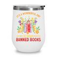 Banned Books Week Read Banned Books Wine Tumbler
