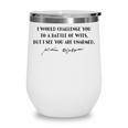Battle Of Wits William Shakespeare Book Quote Wine Tumbler