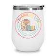 Bedtime Book Lover Reading Pajamas Wine Tumbler Bedtime Book Lover Reading Pajamas Wine Tumbler
