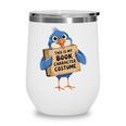 This Is My Book Character Costume Pigeon Kids Reading Wine Tumbler This Is My Book Character Costume Pigeon Kids Reading Wine Tumbler