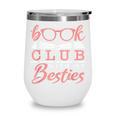 Book Club With My Besties Wine Tumbler