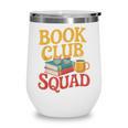 Book Club Squad Wine Tumbler Book Club Squad Wine Tumbler