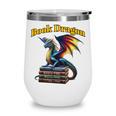 Book Dragon Mark Minson's Books Wine Tumbler Book Dragon Mark Minson's Books Wine Tumbler