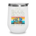 Im a Book Dragon Not a Worm Dragon Wine Tumbler