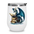 Book Lover Bookworm Reading Books Dragon Sci-Fi Character Wine Tumbler Book Lover Bookworm Reading Books Dragon Sci-Fi Character Wine Tumbler