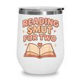 Book Lover Pregnancy Announcement Reveal Smut Wine Tumbler Book Lover Pregnancy Announcement Reveal Smut Wine Tumbler