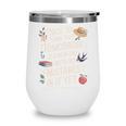 Book Lover Tomorrow Quote Anne Shirley Wine Tumbler