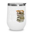 Book Lovers Books Cats Life Is Sweet Cat Lover Wine Tumbler Book Lovers Books Cats Life Is Sweet Cat Lover Wine Tumbler