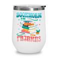 Book Reader Librarian Bookworm In Pajamas Book And Pajama Wine Tumbler