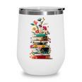 Book Stack With Flowers Reading Lover Bookish Wine Tumbler