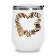 Bookaholic Addicted To Reading Book Lovers Literacy Wine Tumbler Bookaholic Addicted To Reading Book Lovers Literacy Wine Tumbler