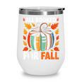 All Booked For Fall Book Pumpkin Autumn Thanksgiving Teacher Wine Tumbler All Booked For Fall Book Pumpkin Autumn Thanksgiving Teacher Wine Tumbler