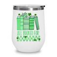 All Booked For St Patrick's Day Book Lover Lucky Shamrock Wine Tumbler All Booked For St Patrick's Day Book Lover Lucky Shamrock Wine Tumbler