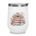All Booked For Valentines Book Lover Romance Wine Tumbler All Booked For Valentines Book Lover Romance Wine Tumbler