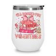 All Booked For Valentines Book Lovers Teacher Kid Valentines Wine Tumbler All Booked For Valentines Book Lovers Teacher Kid Valentines Wine Tumbler