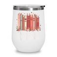 All Booked For Valentines Romantic Books Wine Tumbler All Booked For Valentines Romantic Books Wine Tumbler
