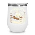 Books Coffee And Quiet Places Literature Wine Tumbler