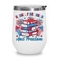 Books Fireworks And Freedom Independence Day Book Lover Wine Tumbler