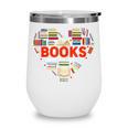 Books Heart Valentines Day Books Are My Love Language Wine Tumbler