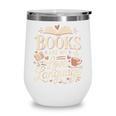 Books Are My Love Language Reader And Book Lover Bookworms Wine Tumbler Books Are My Love Language Reader And Book Lover Bookworms Wine Tumbler