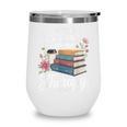 Books Are My Therapy Reading Lover Cozy Environment Wine Tumbler