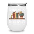 Books Reading Lovers Bookworm Librarian Book Nerd Read Wine Tumbler Books Reading Lovers Bookworm Librarian Book Nerd Read Wine Tumbler