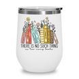 Books Wildflowers There Is No Such Thing As Too Many Books Wine Tumbler Books Wildflowers There Is No Such Thing As Too Many Books Wine Tumbler