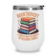 Booktrovert Literature Book Reading Books Reader Wine Tumbler Booktrovert Literature Book Reading Books Reader Wine Tumbler