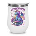 Bookwyrm Just a Girl Who Loves Dragons Books Dragon Reader Wine Tumbler Bookwyrm Just a Girl Who Loves Dragons Books Dragon Reader Wine Tumbler