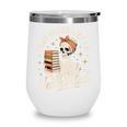 I Buy Books Like I'm Immortal Reading Book Lover Skeleton Wine Tumbler