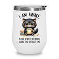 Cat Glasses Coffe Books I Am Awake Please Respect My Privacy Wine Tumbler Cat Glasses Coffe Books I Am Awake Please Respect My Privacy Wine Tumbler