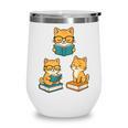 Cats Reading Book Lover Reading Bookworm Reader Wine Tumbler Cats Reading Book Lover Reading Bookworm Reader Wine Tumbler