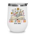 Chapter 10 Years Old 10th Birthday Wildflower Book Lover Wine Tumbler Chapter 10 Years Old 10th Birthday Wildflower Book Lover Wine Tumbler
