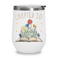 Chapter 10th Birthday Bookworm 10 Years Old For Book Lovers Wine Tumbler