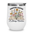 Chapter 11 A Literary Milestone 11th Birthday Book Lovers Wine Tumbler