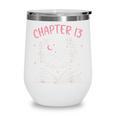 Chapter 13 Birthday Reading Book Lovers 13 Year Old Wine Tumbler Chapter 13 Birthday Reading Book Lovers 13 Year Old Wine Tumbler