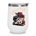 Chapter 28 28th Birthday Women Book Lovers Its My Birthday Wine Tumbler Chapter 28 28th Birthday Women Book Lovers Its My Birthday Wine Tumbler