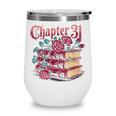 Chapter 31 Gothic 31st Birthday Book Lover Dark Romance Wine Tumbler Chapter 31 Gothic 31st Birthday Book Lover Dark Romance Wine Tumbler