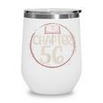 Chapter 56 Birthday Shirt For Women Book Lovers Love To Read Wine Tumbler