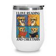 Cheetah Love Reading And Cheetahs Kids Bookworm Wine Tumbler Cheetah Love Reading And Cheetahs Kids Bookworm Wine Tumbler