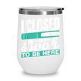 I Closed My Book To Be Here Read Readers Reader Reading Wine Tumbler