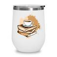 Coffee And Books Adult Books Lover Reading Wine Tumbler